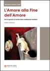 l'amore alla fine dell'amore massimo silvano galli